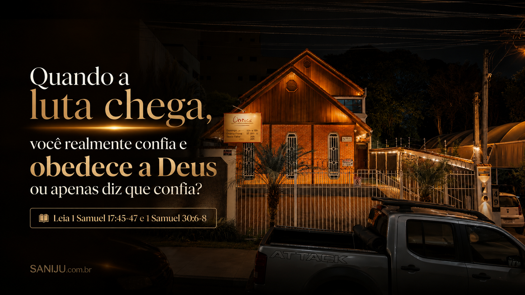 Quando a luta chega, você realmente confia e obedece a Deus ou apenas diz que confia?