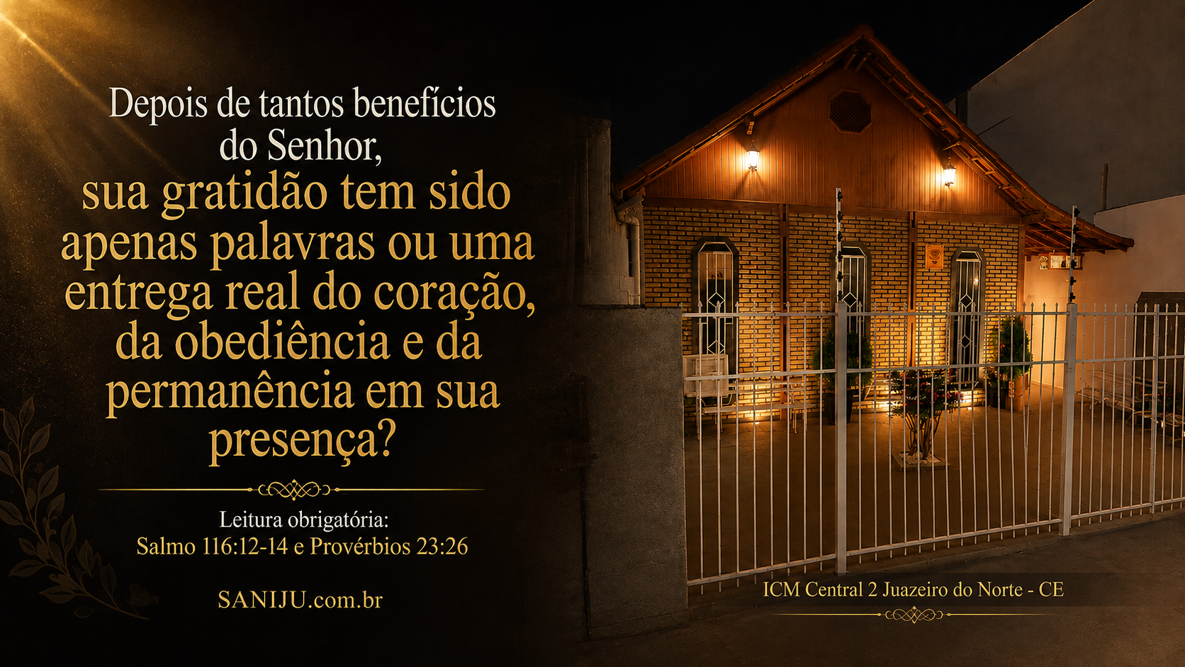 Reflexão bíblica sobre gratidão, entrega, obediência e permanência na presença de Deus