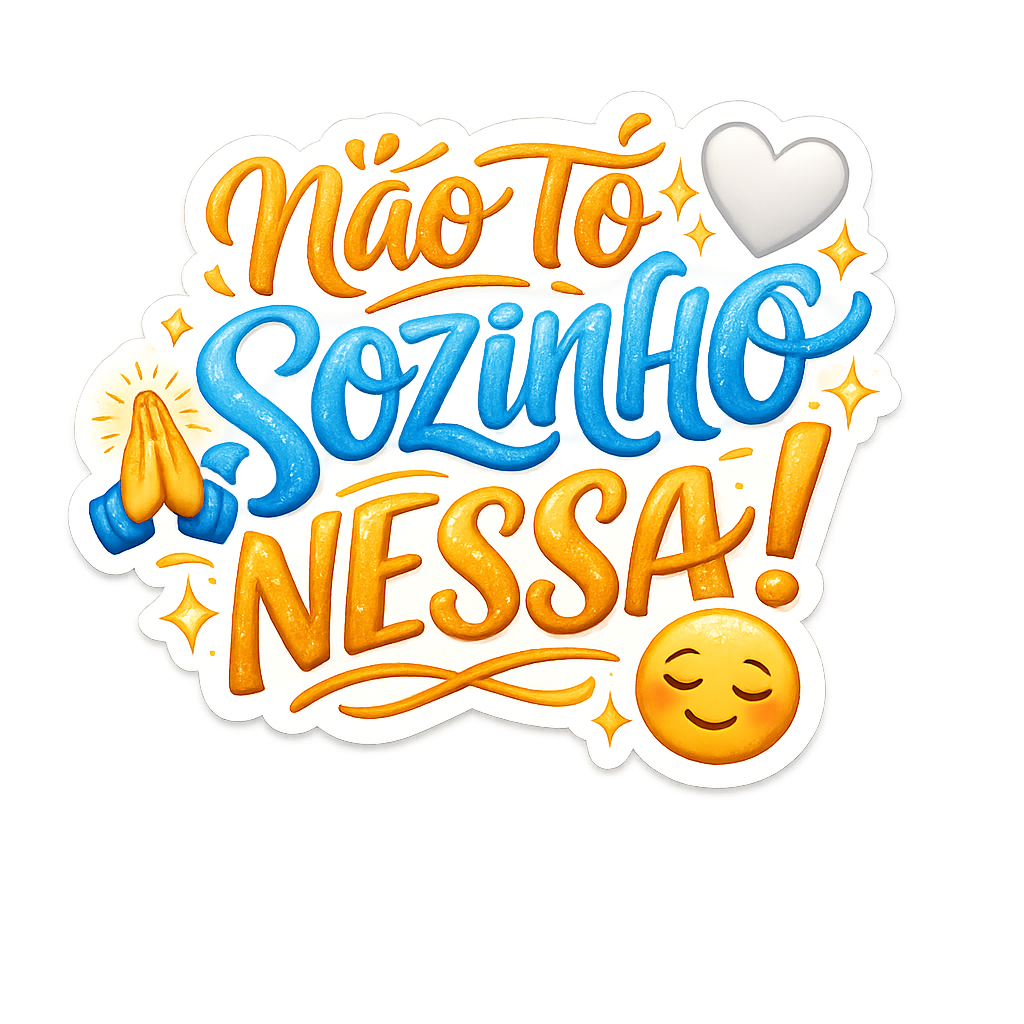 Figurinha Não estou sozinho nessa